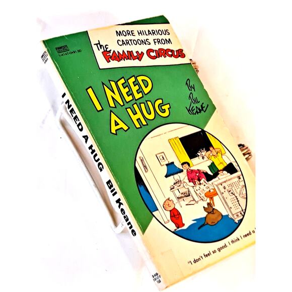 I Need a Hug by Bil Keane (1982, Mass Market Paperback) - Picture 1 of 5